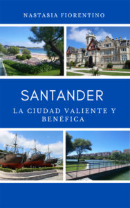 libro Santander la ciudad valiente y Benéfica