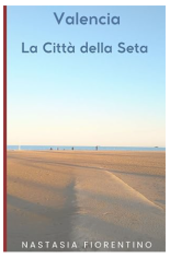 ValenciaITA libro Valencia la cittá della seta