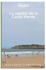 libro Gijón la capital de la Costa Verde